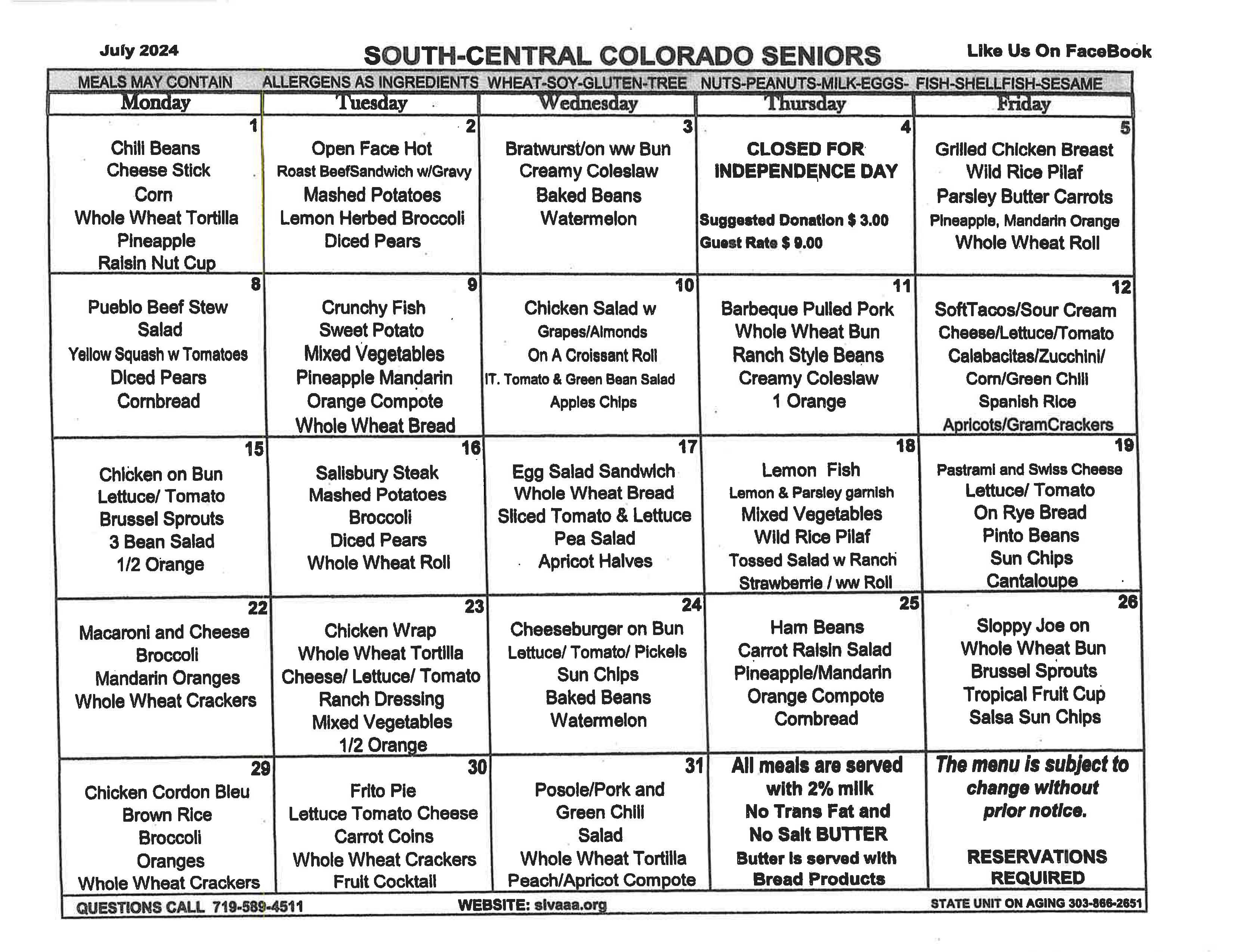 The image displays a menu titled ‘South-Central Colorado Seniors’ for July 2026, with a detailed meal plan for weekdays. Each day offers a main dish, sides, and dessert options. The menu also includes information about no salt/sugar substitutions and beverage choices. It mentions ‘Like Us On FaceBook’ at the top right corner and has contact details at the bottom.